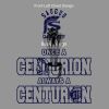 Once a Centurion Always A Centurion Thumbnail